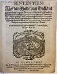 '--- - Legal publishment 1623 | Sententien by den Hove van Hollant ghearresteert jegens Henricus Slatius, ghewesene predicant tot Bleyswijck, Jan Blansaert, Abraham Blansaert ende Willem Parthy, over haerluyder grouwelijcke ende moordadige conspirati...