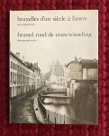 Renoy - Bruxelles d'un siècle à l'autre / Brussel rond de eeuwwisseling
