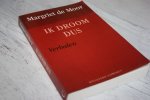 Moor, Margriet de - IK DROOM DUS