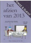 Reid, Geleijnse & Van Tol - Fokke & Sukke - Het afzien van 2013