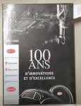 Metzger, Jean-Marc: - 100 Ans D'Innvoations Et D'Excellence : Bugatti : 1909 - 2009 :