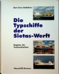 Detlefsen, Gert Uwe - Die Typschiffe der Sietas-Werft Register der Trockenfrachter