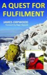 James Orpwood - A Quest For Fulfilment