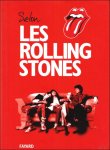 Dora Loewenstein, Philip Dodd - Selon les Rolling Stones : Mick JAGGER, Keith RICHARDS, Charlie WATTS, Ronnie WOOD