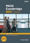 Anne Williams, Ian Wood - Pass Cambridge BEC second edition - Higher student's book