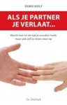 D. Wolf - Als Je Partner Je Verlaat