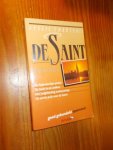 CHARTERIS, L., - The Saint. Omnibus. De hulpvaardige piraat. De saint in de wolken. Het twijfelachtig weduwschap. De eerste prijs voor de Saint.