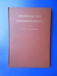 Vriesland, Victor E. van - Grondslag van verstandhouding