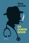 Klaas ten Holt - De goede dood