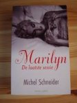 Schneider, M. - Marilyn de laatste sessie