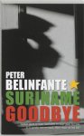 Peter Belinfante - Suriname Goodbye