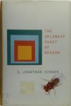 Seymour Jonathan Singer - The Splendid Feast of Reason