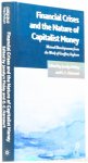 INGHAM, G., PIXLEY, J., HARCOURT, G.C., (ED.) - Financial crises and the nature of capitalist money. Mutual developments from the work of Geoffrey Ingham.