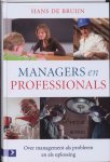 Hans de Bruijn - Managers en professionals
