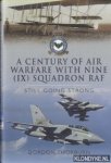 Thorburn, Gordon - A Century of Air Warfare with Nine (IX) Squadron, RAF. Still Going Strong