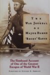 Damon L. Gause - The War Journal of Major Damon Rocky Gause.