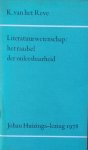 Reve - Literatuurwetenschap: Het raadsel der onleesbaarheid