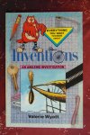 Wyatt, Valerie - Inventions, An amazing investigation