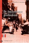 M. Hageman - De Amsterdamse geschiedenis in meer dan 100 verhalen / De Nederlandse geschiedenis in verhalen