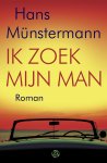 Hans Münstermann - Ik zoek mijn man