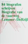  - 84 biografen schrijven Biografie van de vaarweg Lemmer-Delfzijl