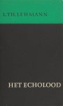 Lehmann, L.Th. - Het echolood. Lehmann, L.Th. - Het echolood.