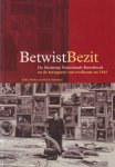 Muller, Eelke & Helen Schretlen - Betwist Bezit. De Stichting Nederlandse Kunstbezit en de teruggave van roofkunst na 1945 Muller, Eelke & Helen Schretlen - Betwist Bezit. De Stichting Nederlandse Kunstbezit en de teruggave van roofkunst na 1945