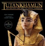 Zahi Hawass 39371, Sandro (photography by) Vannini - Tutankhamun The Golden King and the Great Pharaohs