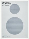 Sophie Lovell; Jonathan Ive - Dieter Rams Sophie Lovell; Jonathan Ive - Dieter Rams