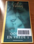 Tolstoj, Lev Nikolaevic - Oorlog en vrede 2