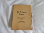 Oscar Henry - Le Volcan éteint - le volcan eteint