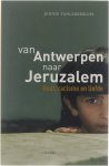 Jennie Vanlerberghe - Van Antwerpen Naar Jeruzalem