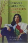 Hameeda Lakho - Gebroken cirkel - de hereniging met mijn moeder