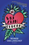 Reinier van Lanschot - (1) Wij Zijn Europa