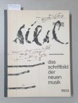 Karkoschka, Erhard: - Das Schriftbild der Neuen Musik : (Originalausgabe) :