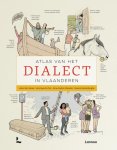 Johan De Caluwe; Veronique De Tier; Anne-Sophie Ghyselen - Atlas van het dialect in Vlaanderen