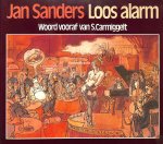 Sanders, Jan - Loos alarm