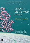 Haemin Sunim - (1) Dingen Die Je Hoop Geven