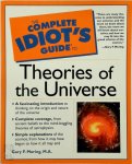 Gary Moring - The Complete Idiot's Guide to Theories of the Universe