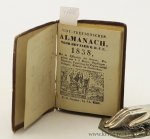 (Almanac) - Sint-Truydenschen almanach, voor het jaer O.H.J.C. 1838, met de Effractien der granen, Prophetie van T. J. Moult, Dagklapper, Kluchten, Uytdeeling der prijzen van het Collegie, Reductie en Jaermerkten.