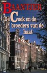 Baantjer, A.C. - De Cock en de broeders van de haat - deel 63