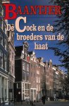 Baantjer, A.C. - De Cock en de broeders van de haat - deel 63