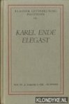 Bergsma, J. - Karel ende Elegast opnieuw uitgegeven en toegelicht.