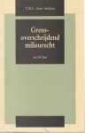 Jans, J.H. - Grensoverschrijdend milieurecht. Diss