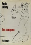 Regis Debray - Les masques