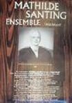 SANTING, MATHILDE. - Mathilde Santing ensemble in concert.