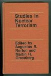 Norton, Augustus R. - Studies in nuclear terrorism.