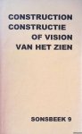 Sonsbeek 9 - Sonsbeek 9: Construction of Vision = Constructie van het zien