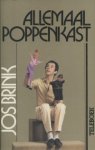 Brink, Jos - ALLEMAAL POPPENKAST