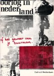  - Oorlog in Nederland of het Geweer van je Buurman